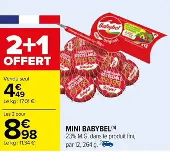 Carrefour MINI BABYBEL offre