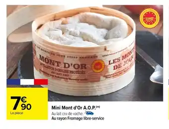 Carrefour Mini Mont d'Or A.O.P.(m) offre