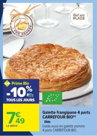 Carrefour Galette frangipane 4 parts CARREFOUR BIO(n) offre