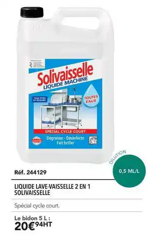 METRO Liquide Lave Vaisselle 2 En 1 Solivaisselle offre