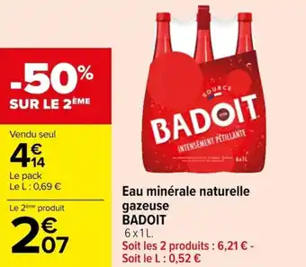 Carrefour Eau minérale naturelle gazeuse BADOIT offre