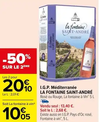 Carrefour I.G.P. Méditerranée LA FONTAINE SAINT-ANDRÉ offre