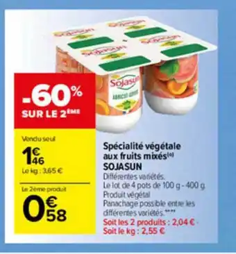 Carrefour Market Spécialité Végétale Aux Fruits Mixés Sojasun offre