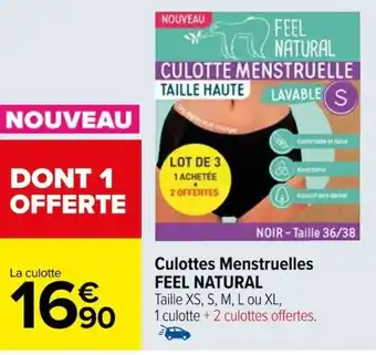 Carrefour Culottes Menstruelles FEEL NATURAL offre