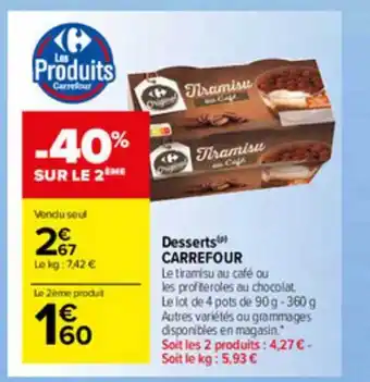Carrefour Market Desserts Carrefour offre