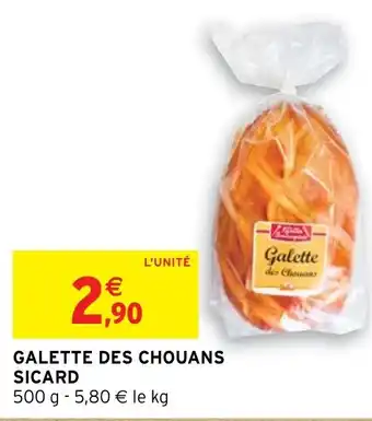Intermarché GALETTE DES CHOUANS SICARD offre