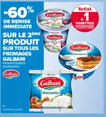 Carrefour Market Fromages Galbani offre