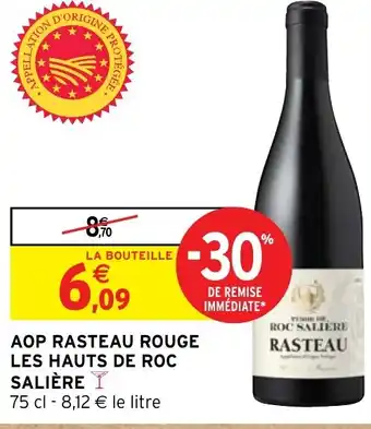 Intermarché AOP RASTEAU ROUGE LES HAUTS DE ROC SALIÈRE offre