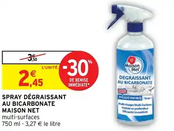 Intermarché SPRAY DÉGRAISSANT AU BICARBONATE MAISON NET offre