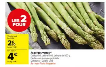 Carrefour Market Asperges Vertes offre