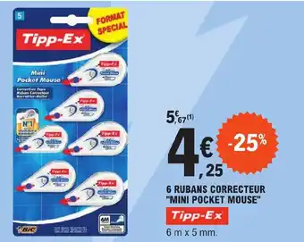 E.Leclerc 6 RUBANS CORRECTEUR "MINI POCKET MOUSE" offre