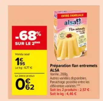 Carrefour Market Préparation Flan Entremets Alsa offre
