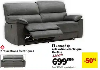 Conforama Berline canape de relaxation electrique 3 places offre