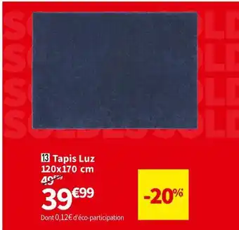 Conforama Tapis luz offre