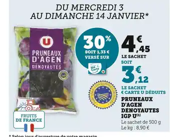 Super U U pruneaux d'agen denoyautes igp offre