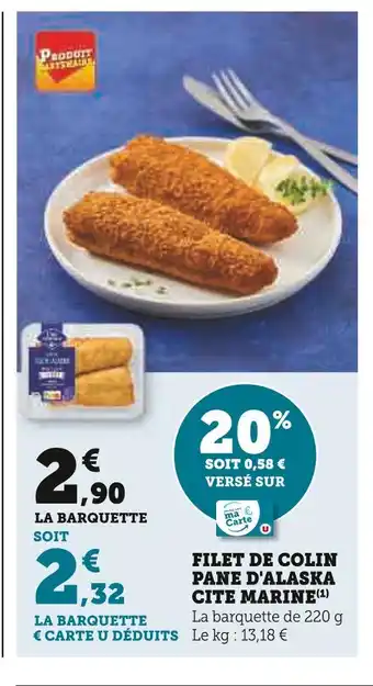 Super U Cite marine filet de colin pane d'alaska offre