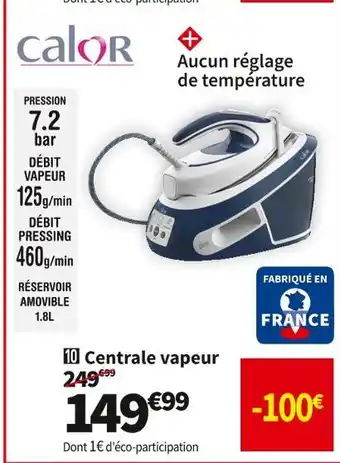 Conforama Calor centrale vapeur sv8022c1 offre