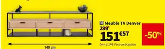 Conforama Meuble tv bas à poser 140 cm denver offre