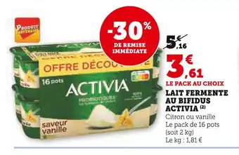 Super U Activia lait fermente au bifidus offre