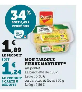 Super U Pierre martinet mon taboule offre