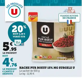Super U U hache pur boeuf 15% mg surgele offre