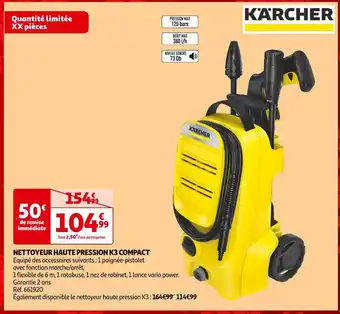 Auchan Karcher nettoyeur haute pression k3 compact offre