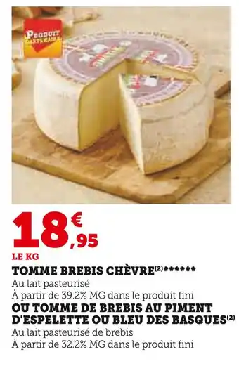Super U Tomme brebis chèvre offre