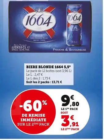 Super U 1664 biere blonde 5,5° offre