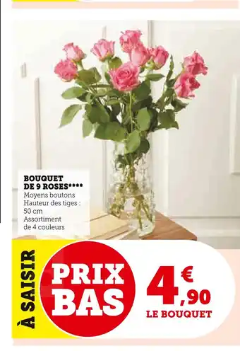 Super U Bouquet de 9 roses offre