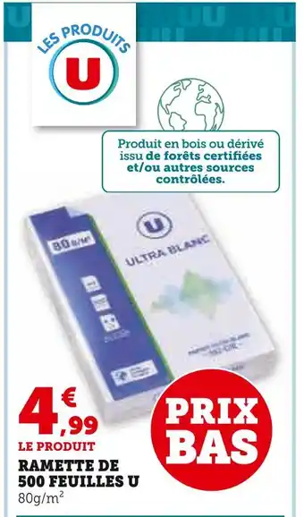 Super U U ramette de 500 feuilles offre