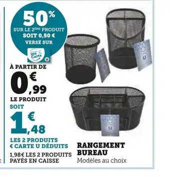 Super U Rangement bureau offre
