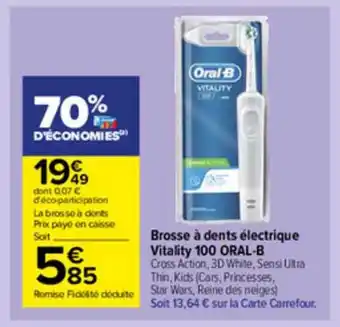 Carrefour Market Brosse à Dents électrique Vitality 100 Oral-b offre