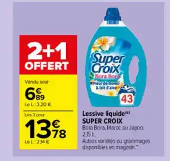 Carrefour Market Lessive Liquide Super Croix offre