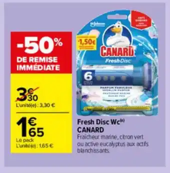 Carrefour Market Fresh Disc Wc Canard offre