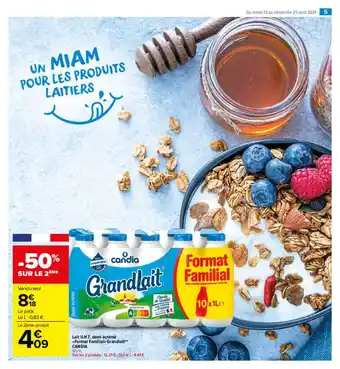 Carrefour Market Lait U.h.t. Demi-écrémé «format Familial» Grandlait Candia offre