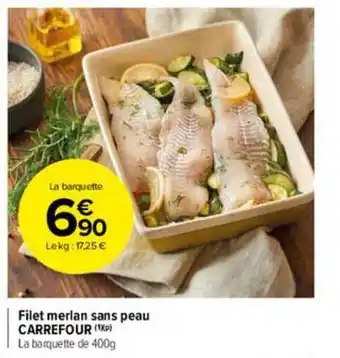 Carrefour Market Filet Merlan Sans Peau Carrefour offre