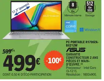 E.Leclerc PC PORTABLE R1700ZA-BX212W offre