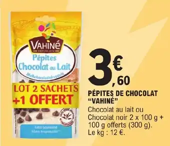 E.Leclerc PÉPITES DE CHOCOLAT offre