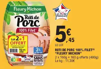 E.Leclerc ROTI DE PORC 100% FILET offre