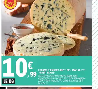 E.Leclerc FOURME D'AMBERT AOP(12) 28% MAT.GR.SAINT FLOUR offre