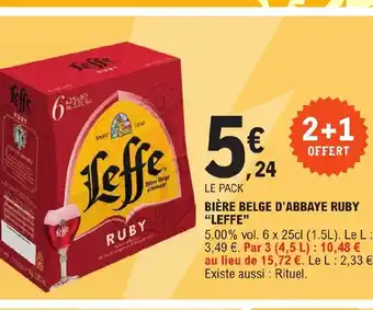 E.Leclerc BIÈRE BELGE D'ABBAYE RUBY LEFFE offre