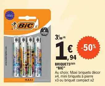E.Leclerc BRIQUETS BIC offre