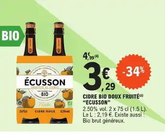 E.Leclerc CIDRE BIO DOUX FRUITÉ ECUSSON offre