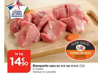Bi1 Blanquette sans os offre