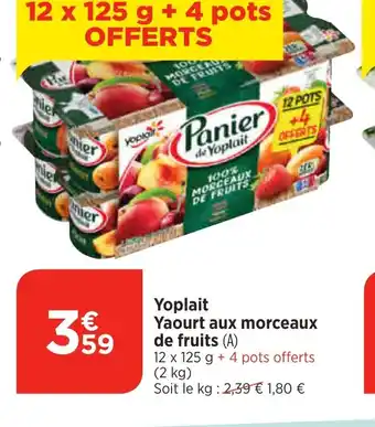 Bi1 Yoplait Yaourt aux morceaux de fruits offre