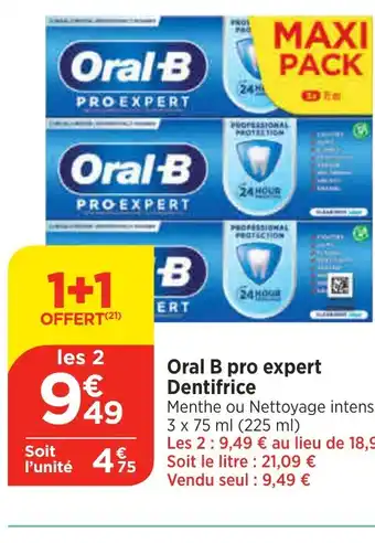 Bi1 Oral B pro expert Dentifrice offre