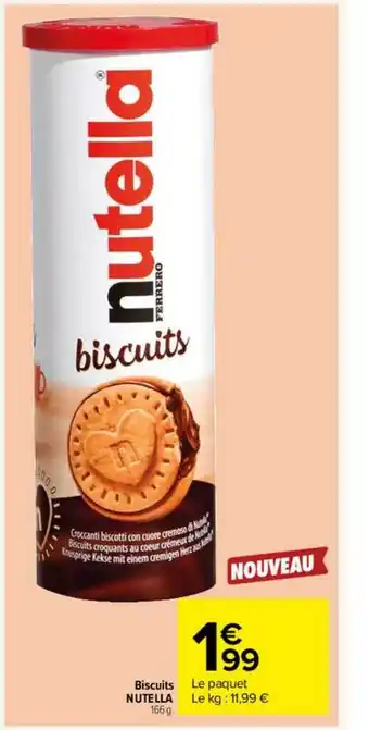 Carrefour Market Biscuits Nutella offre