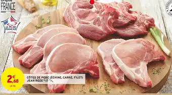 Intermarché CÔTES DE PORC (ÉCHINE, CARRÉ, FILET) offre