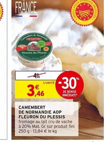 Intermarché CAMEMBERT DE NORMANDIE AOP offre