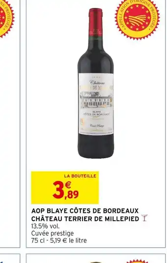 Intermarché AOP BLAYE CÔTES DE BORDEAUX CHÂTEAU TERRIER DE MILLEPIED offre
